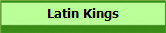 Latin Kings
