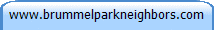 www.brummelparkneighbors.com